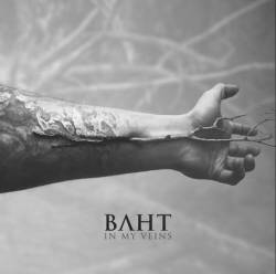 Baht : In My Veins